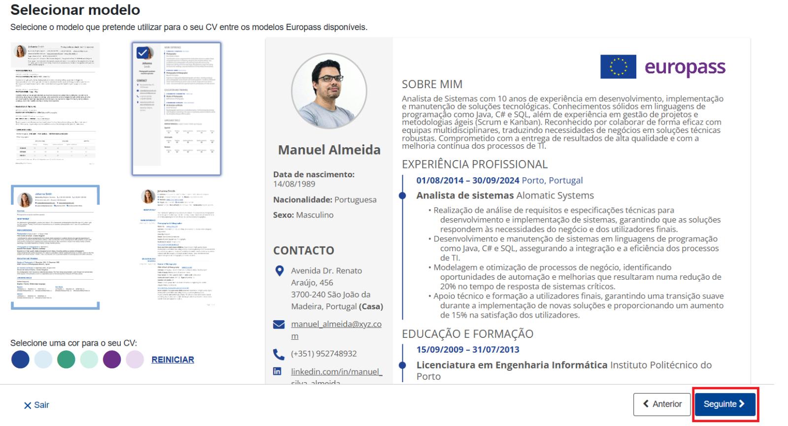 Assim que terminar de adicionar as secções que deseja, clique em “Seguinte”, no canto inferior direito do editor.